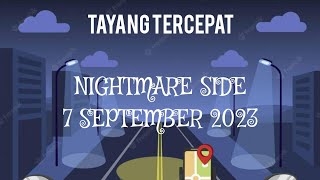 NIGHTMARE SIDE ARDAN | 7 SEPTEMBER 2023