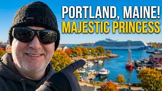Portland Maine Cruise Stop: Majestic Princess