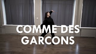 COMME DES GARCONS | Alyona Kolosova Choreography