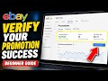 How to Verify Your Promotion Success with eBay - Beginner Guide