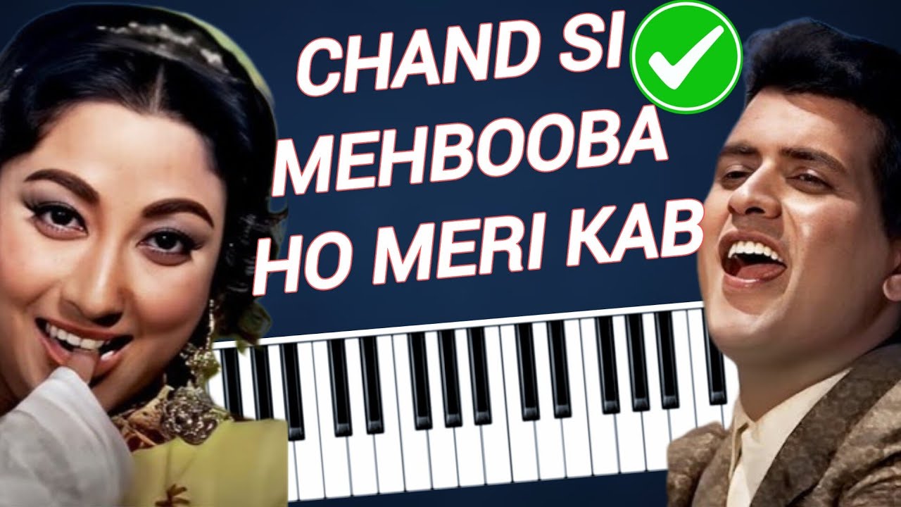 Chand si mehbooba ho meri kab- easy piano tutorial | notes chords| hindi me