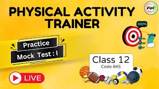 Class 12 Physical Activity Trainer | Practice Mock Test Question Paper 1 | PAT Code 845 CBSE