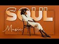 Relaxing Songs On The Free Day Soul R B Music Playlist 笆カ Best Soul Of The Time Relaxing Songs On The Free Day Soul R B Music Playlist 笆カ Best Soul Of The Time