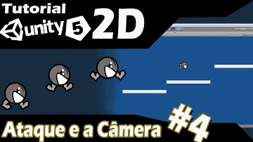 Desenvolvimento de Games: Unity 5 - Jogos 2D (4/5) - Programando o Ataque e a Camera