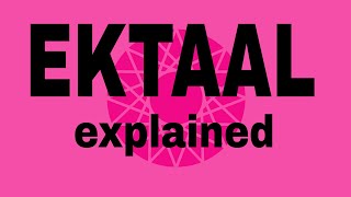 Ektaal Taali Khali, Bol, And Other Basic Patterns Of Ektaal