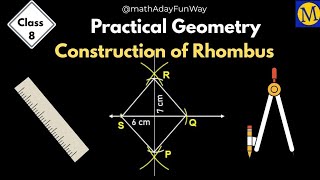 Maths class 8| Learn to construct a rhombus| Geometric Construction part 6- RHOMBUS