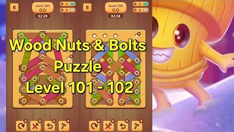 Wood Nuts & Bolts Puzzle - Level 101-102