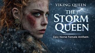 The Storm Queen  Epic Viking Queen Anthem cinematic Norse Female Warrior 