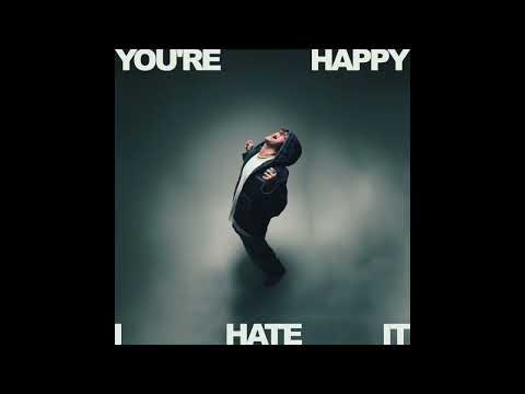 KiD RAiN - You're Happy, I Hate It (Official Audio)