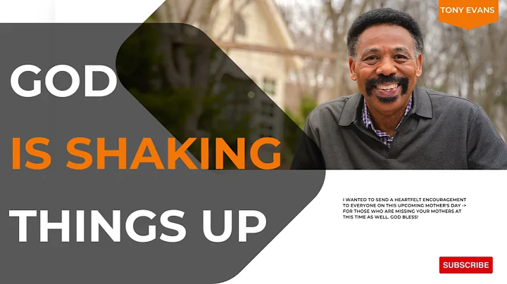 God's Blessing - God is Shaking Things Up - Tony Evans 2023