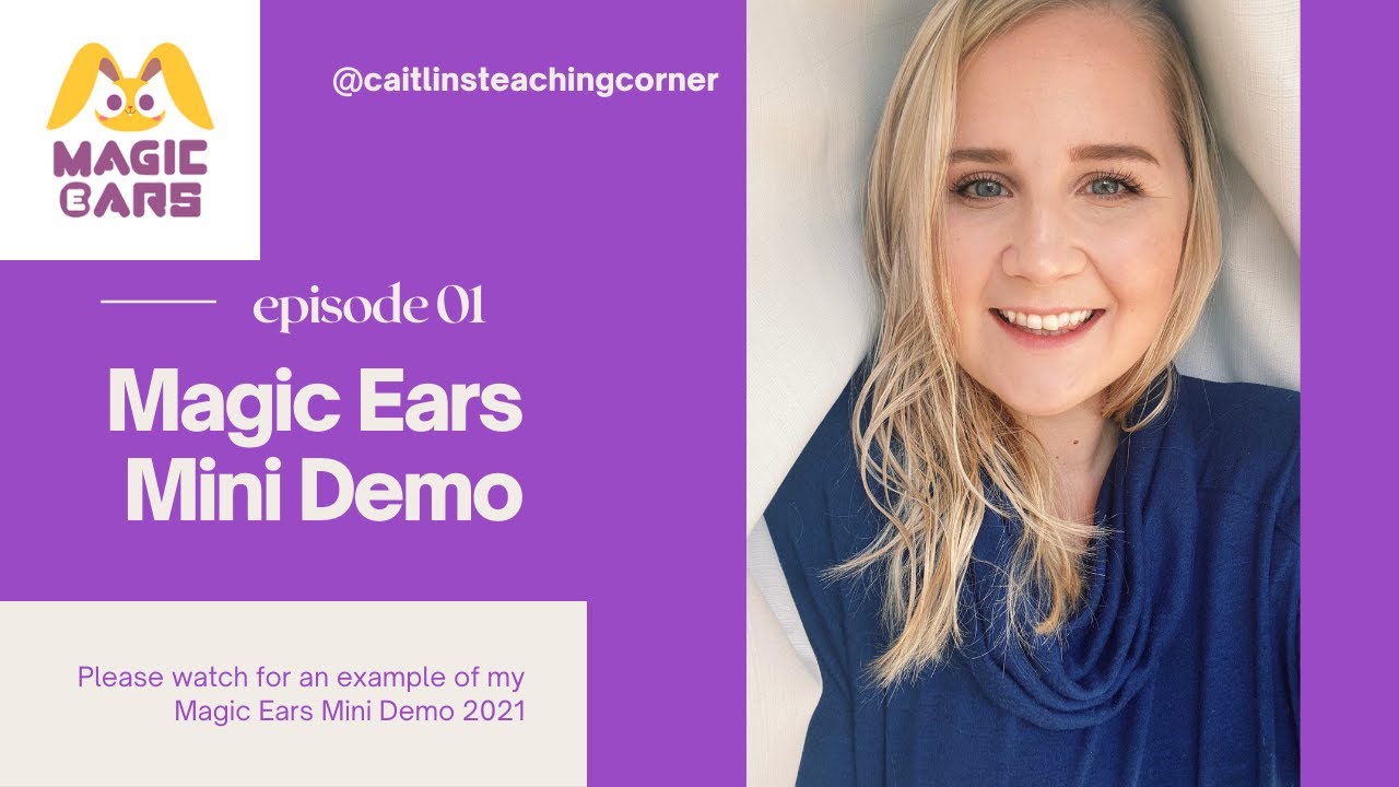 Magic Ears Mini Demo Lesson 2021