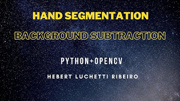 Background Subtraction for Hand Segmentation (Python+OpenCV)