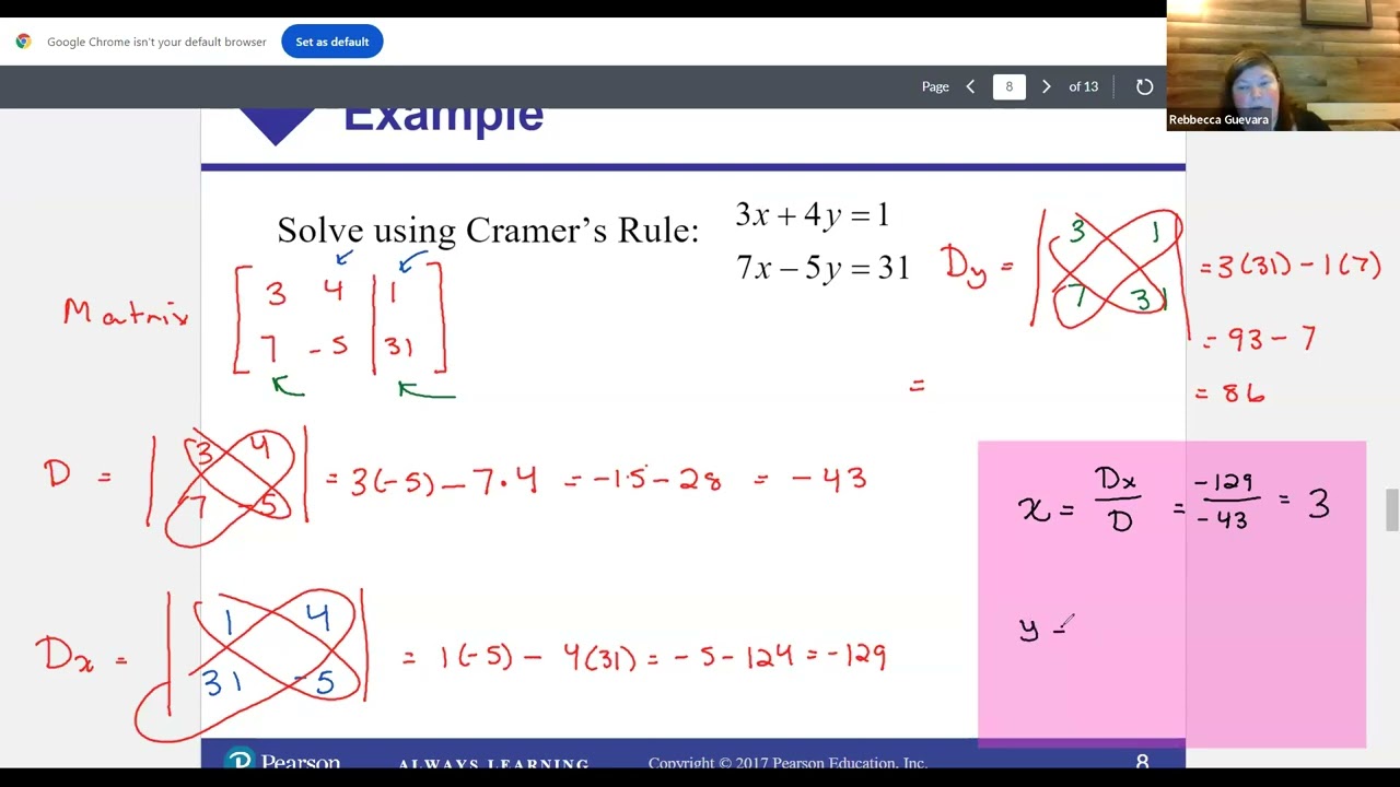 College Algebra Section 10.4 (Cramer's Rule)