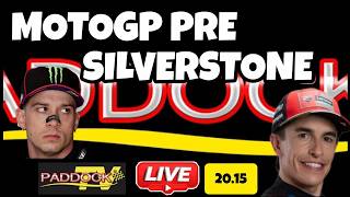 MOTOGP PRE  SILVERSTONE