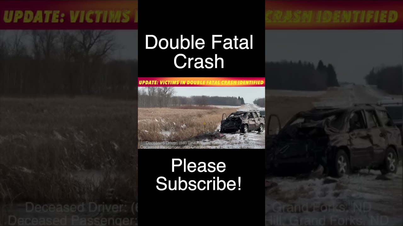 Update Victims Identified In Double Fatal Car Crash The Update: