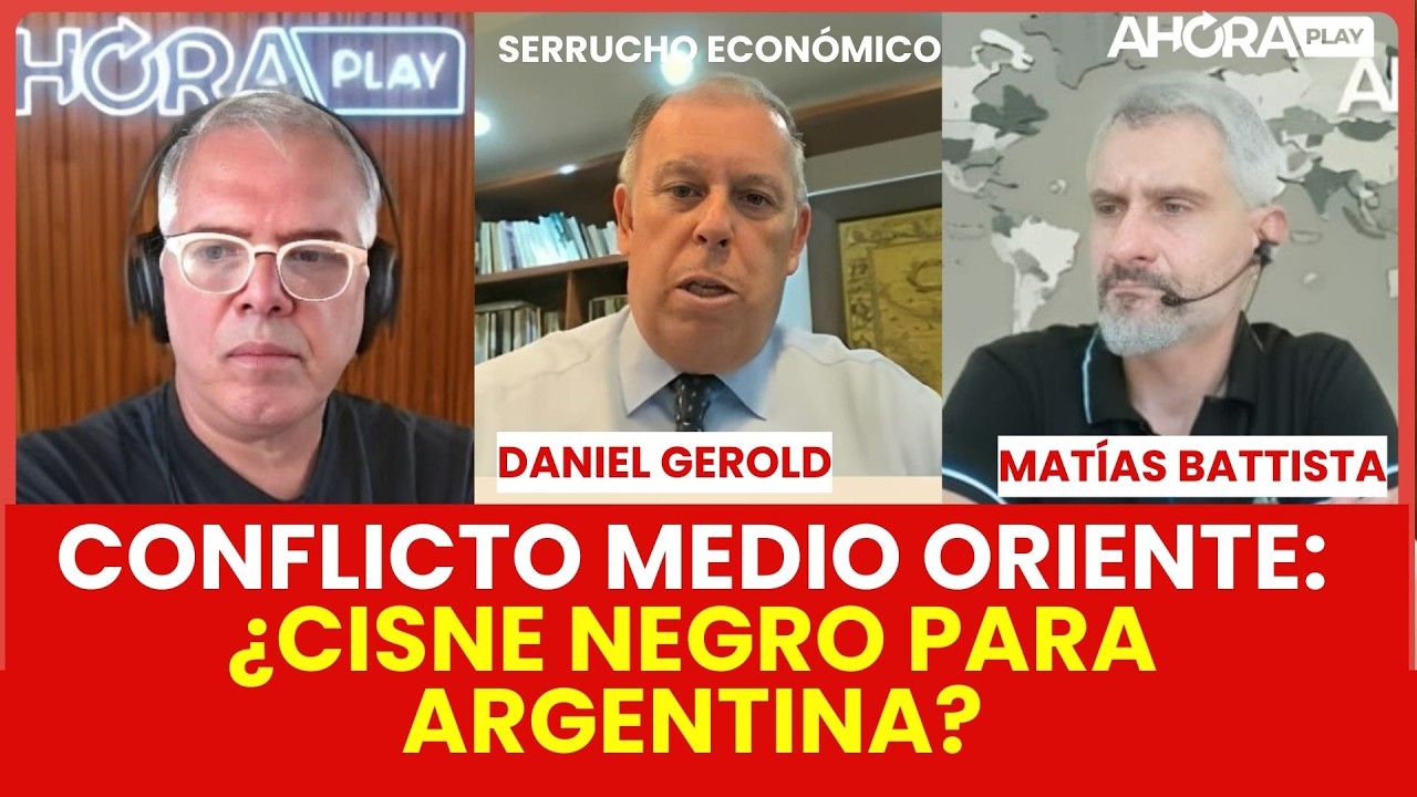 GUERRA EN MEDIO ORIENTE: ¿CISNE NEGRO PARA LA ECONOMÍA ARGENTINA? | Claudio Zlotnik & Daniel Gerold