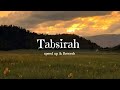 Tabsirah Nasheed تبصرء Speed Up Rewerb By Muhammad Al Muqit Tanukhan783