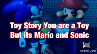 Toy Story You Are A Toy But Its Mario And Sonic Stop Motion