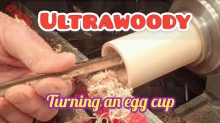 Wood Turning An Egg Cup