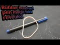 Rubber band and pen magic trick revealed.