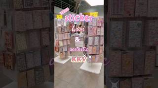 STICKER LUCU DI KKV✨️?? shorts shortvideo stickers stationery stationeryhaul kkv aesthetic