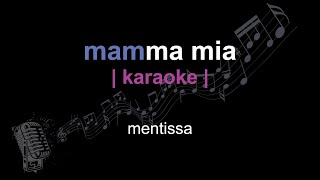 | karaoke | mentissa | mamma mia | paroles | Resimi