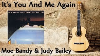 Video thumbnail of "Moe Bandy & Judy Bailey - It's You And Me Again"