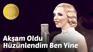 Ey Şûh i Sertab - Akşam Oldu Hüzünlendim Ben Yine