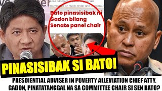 Matapos MANAWAGANG SIBAKIN sa PWESTO si BATO| GADON KINUYOG ng NETIZENS| &quot;SINO KA PARA MAGDESISYON?&quot;