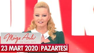 Müge Anlı İle Tatlı Sert 23 Mart 2020 | Pazartesi