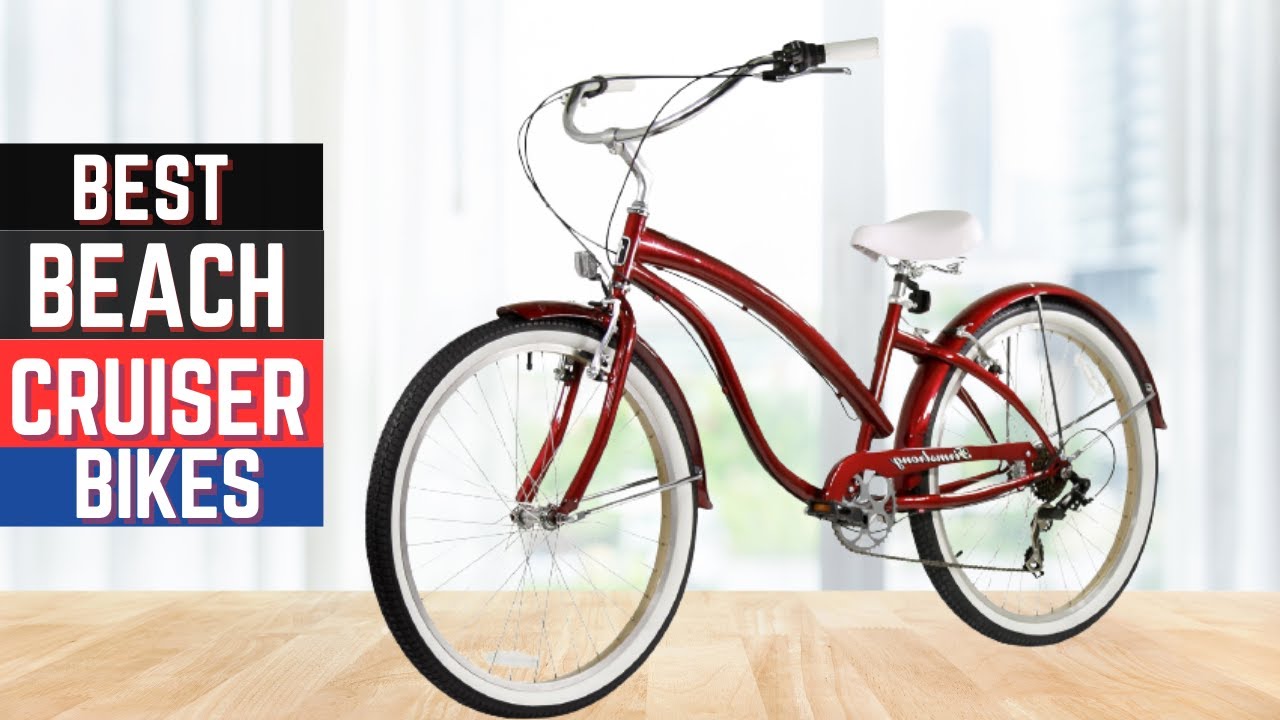 Top 5 Best Beach Cruiser Bikes in 2024 [Buying Guide]
