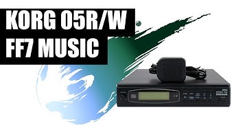 Korg 05R/W - FFVII - Main Theme (GM)