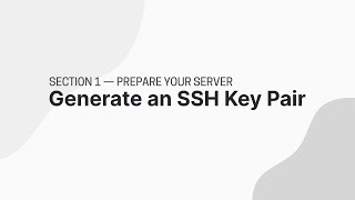 Generate an SSH Key Pair and Upload Public Key to VPS