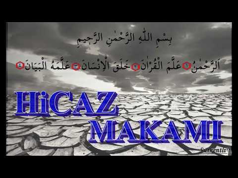 Kur'an Tilavetinde Kullanılan Makamlar-1.. 11 Makam'da Rahman Suresine Giriş..