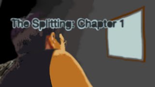My Reflection! |The Splitting Episode  1| Episode 1
