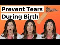Preventing perineal tears obgyn shares evidence and tips about protecting your bottom