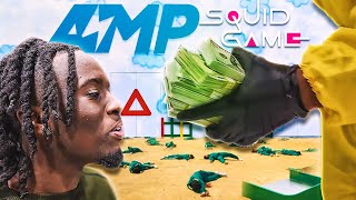 AMP Played SQUID GAMES and it was A MOVIE