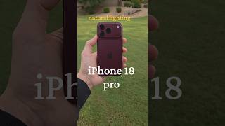 iPhone 18 pro in natural lighting #iphone #iphone18pro #tech #shorts