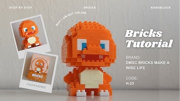 How to Build Charmander | Pokemon DMXC Bricks Make a Wise Life H-23 (219 Pieces)