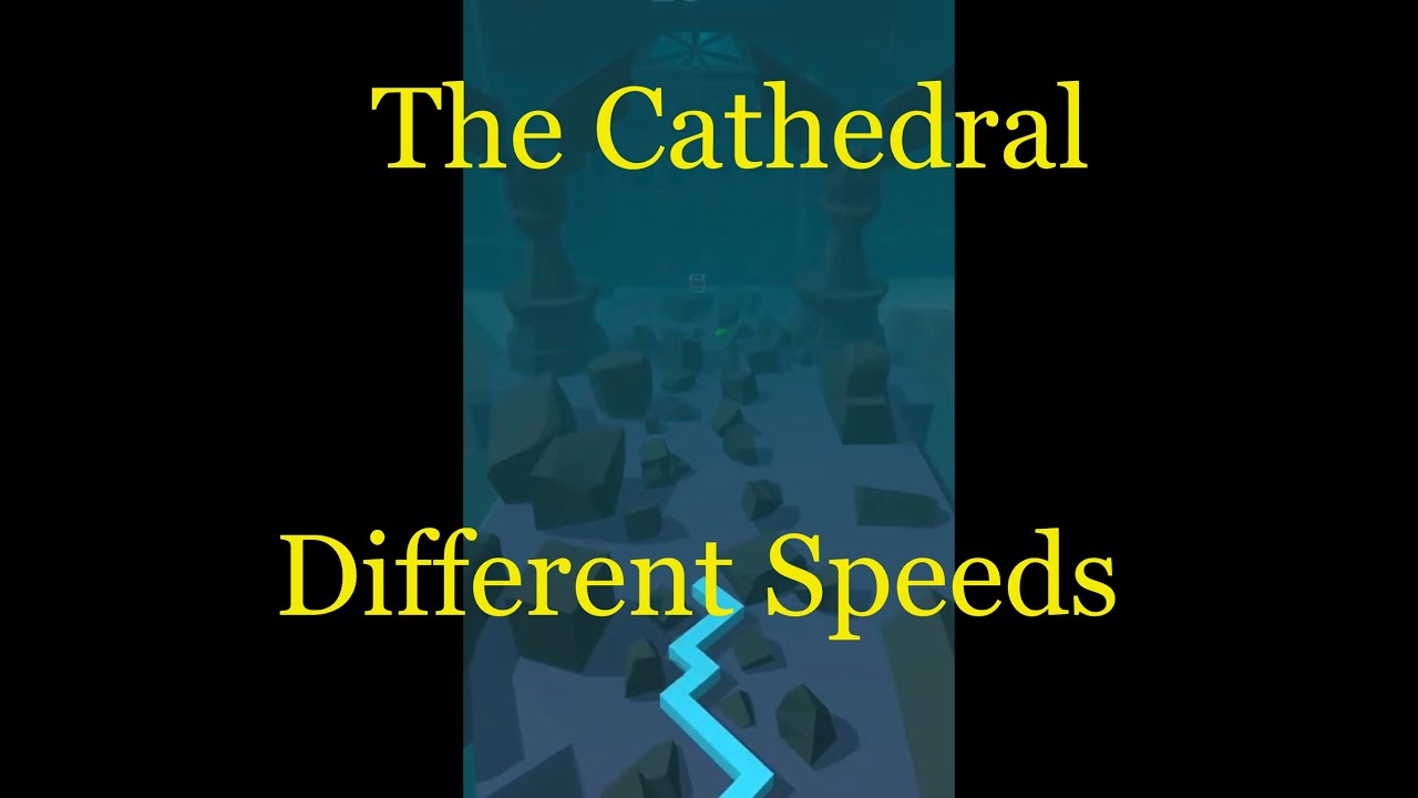 Dancing Line The Cathedral - Different Speeds
