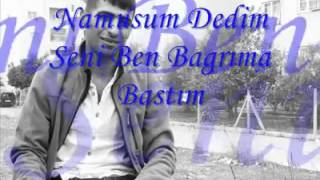 AZAT ÖZEN  -Namusum Dedim..!
