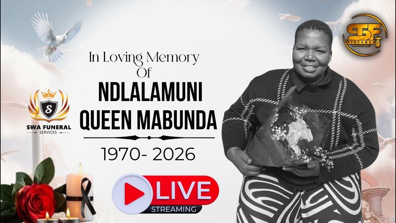 IN LOVING MEMORY OF NDLALAMUNI QUEEN MABUNDA