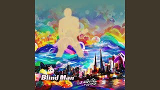 Blind Man