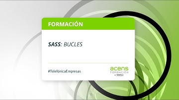 Sass, bucles (4/6) Curso Formación acens