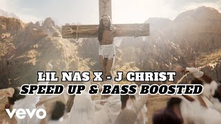Lil Nas X J CHRIST | speed up & bass boosted (BEST SONG FROM 2024)