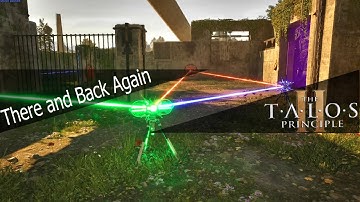 The Talos Principle 2  Solved puzzle: There and Back Again