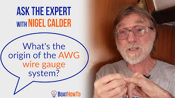 Origin of the AWG system - American Wire Gauge Conductor Sizing | Ask The Expert with NIGEL CALDER