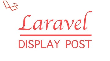 #Laravel: How to make a blog part 12 | Display blog post content