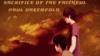 Paul Oakenfold - Sacrifice Of The Faithful