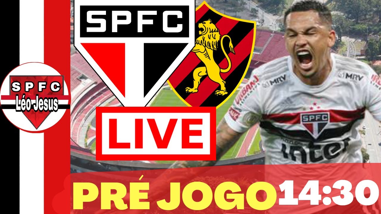 Pr Jogo S O Paulo X Sport Ao Vivo Youtube